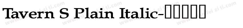 Tavern S Plain Italic字体转换